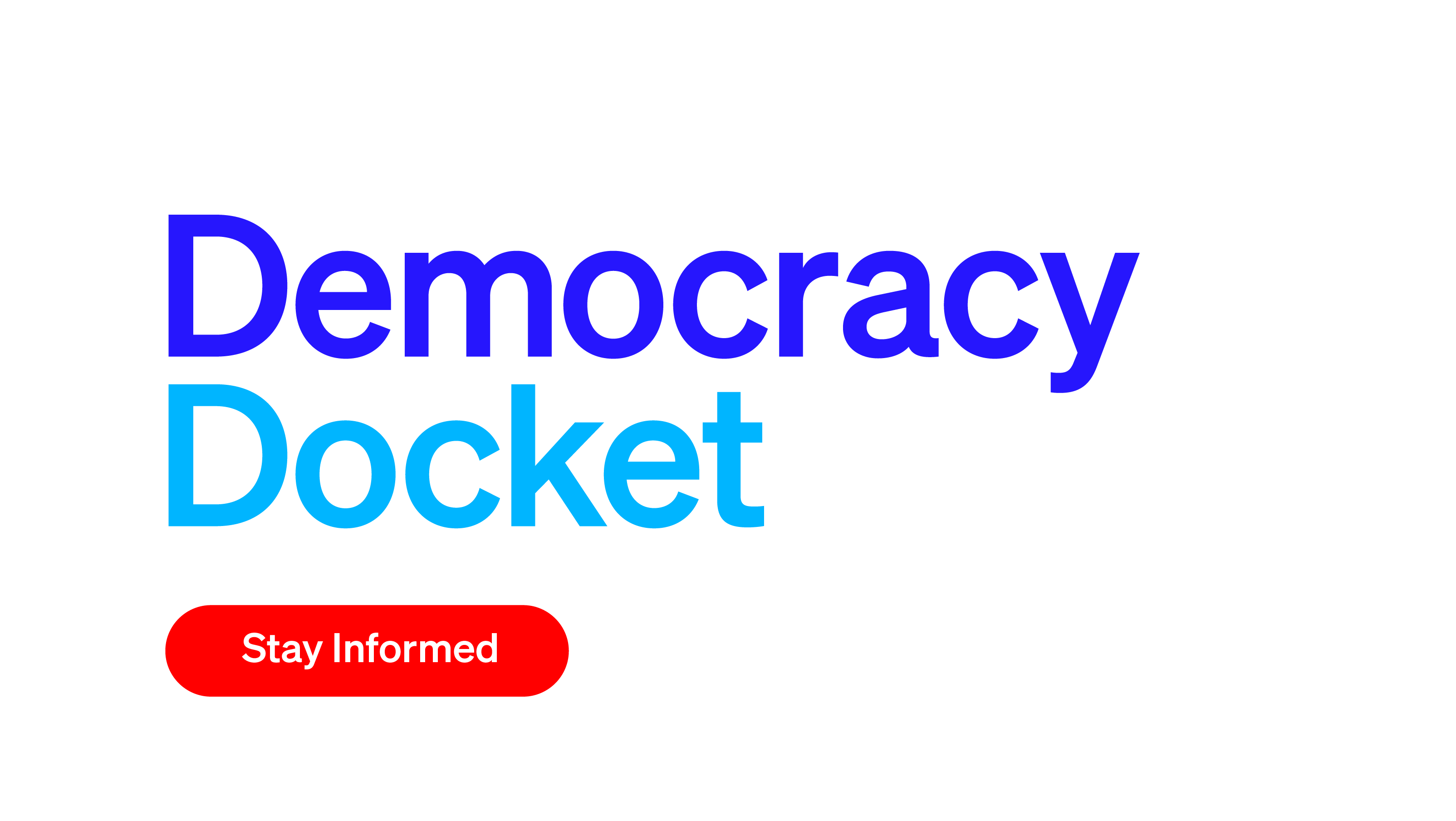 Democracy Is On The Docket! - Democracy Docket