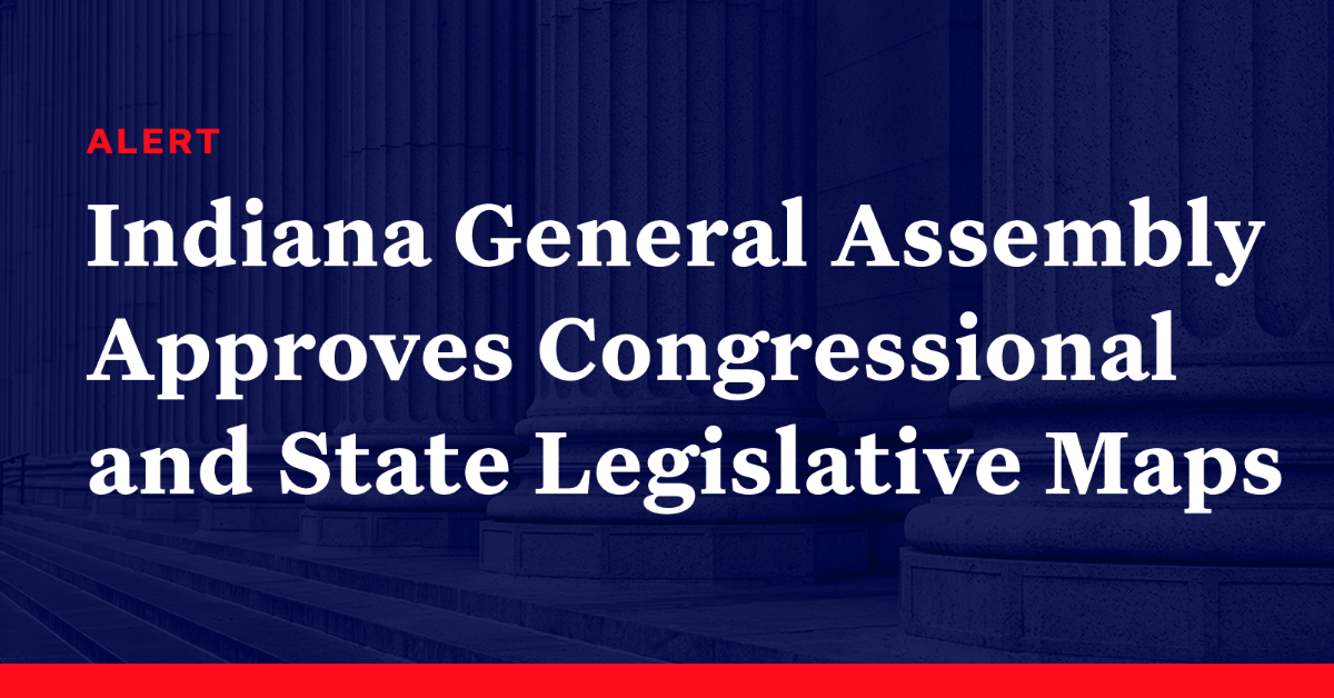 Indiana General Assembly Approves New Congressional and State