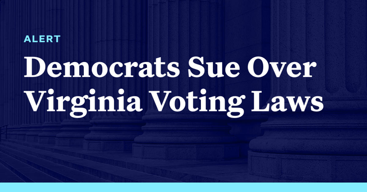 democracy-alerts-democrats-sue-over-virginia-voting-laws-democracy