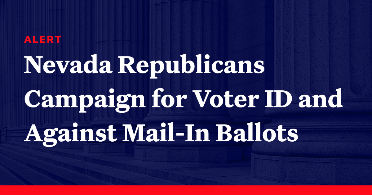 Nevada Republicans Campaign For Photo ID And Against Mail-In Ballots ...