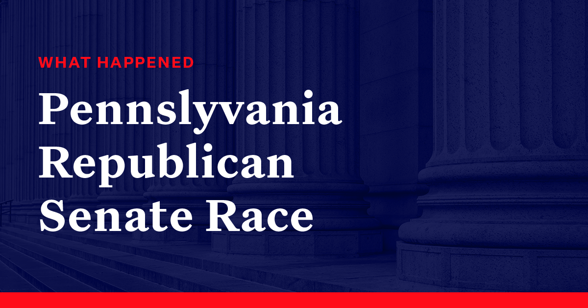 What Happened In The Pennsylvania Republican Senate Race - Democracy Docket