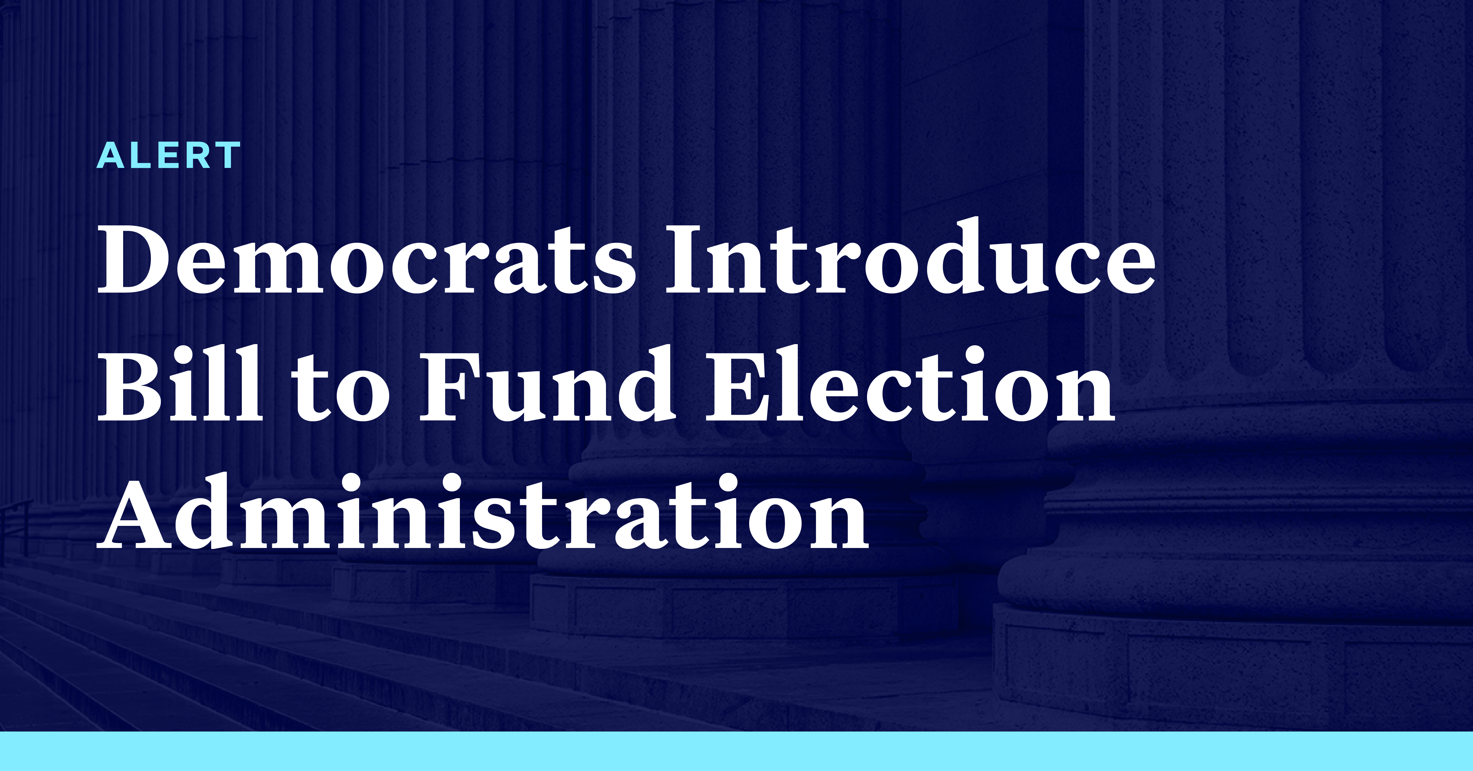 Democracy Alerts Congressional Democrats Introduce Bill to Fund