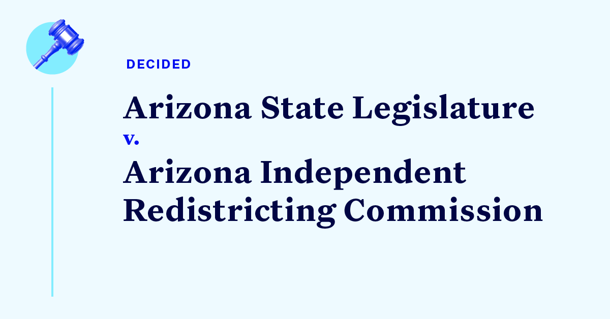 Court Cases - Arizona Independent Redistricting Commission Challenge ...