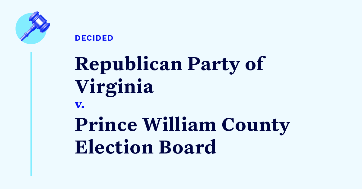 Court Cases Virginia Prince William County Election Officer Challenge