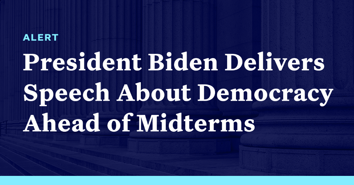 President Biden Delivers Speech About Democracy Ahead Of Midterms ...