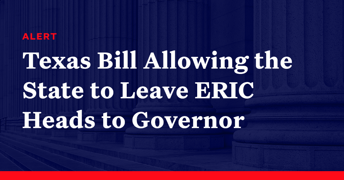 Texas Bill Allowing The State To Leave Eric Heads To Governor Democracy Docket 8722