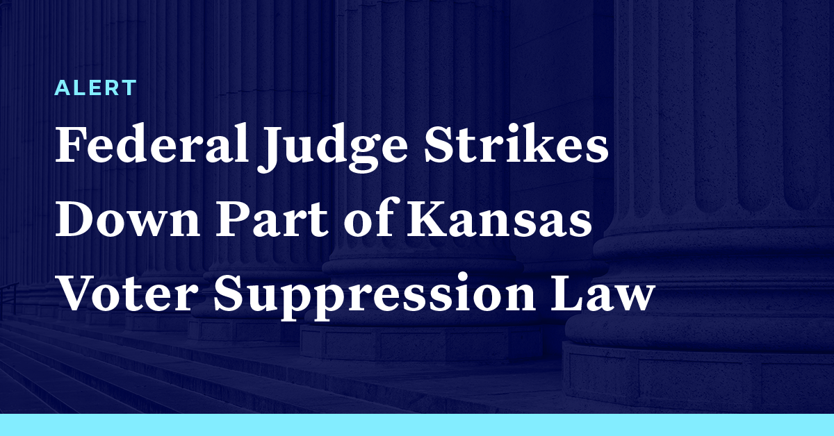 Federal Judge Strikes Down Part Of Kansas Voter Suppression Law ...