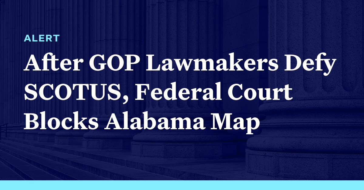 Federal Court Blocks Alabama Congressional Map After Republican Lawmakers Defied Us Supreme 2522