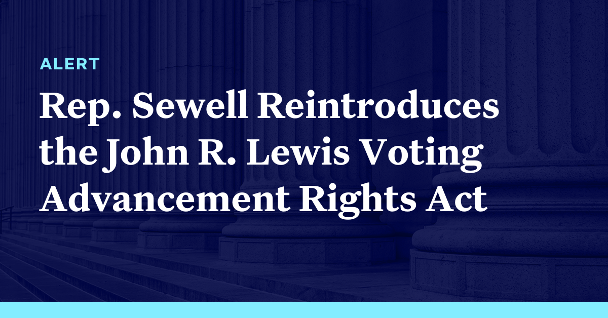 U.S. Rep. Terri Sewell Reintroduces The John R. Lewis Voting Rights ...