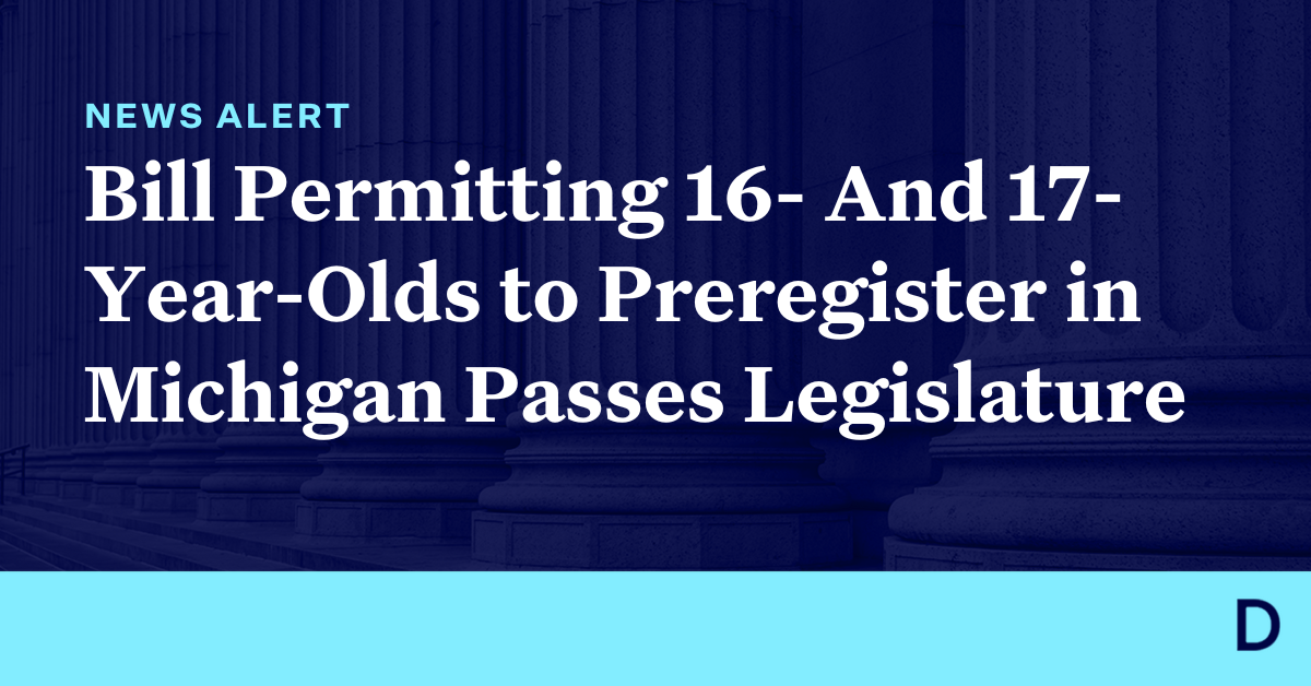 Michigan Bill Permitting 16- And 17-Year-Olds To Preregister To Vote ...