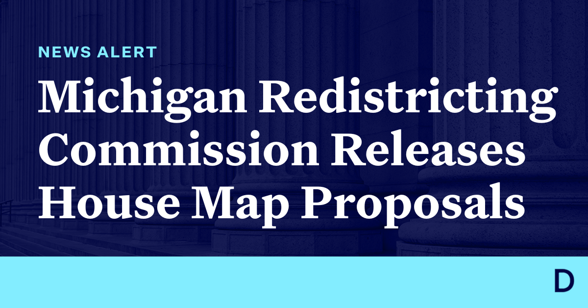 Michigan Independent Redistricting Commission Releases House Map Proposals Democracy Docket 8799