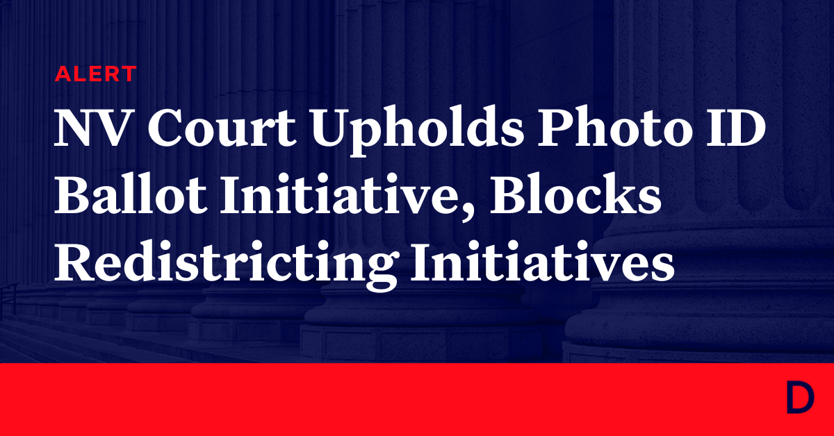 Nevada Court Upholds Photo Id Ballot Initiative And Strikes Down Redistricting Initiatives 0394