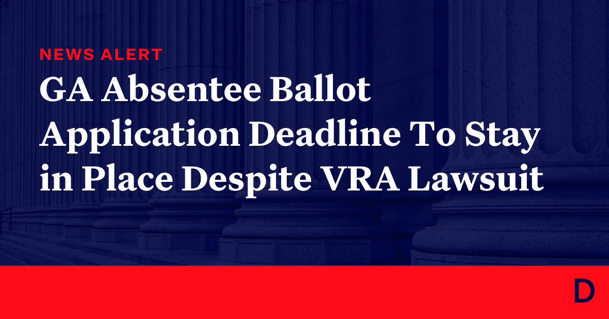 Absentee Ballot Application Deadline To Remain In Place Despite