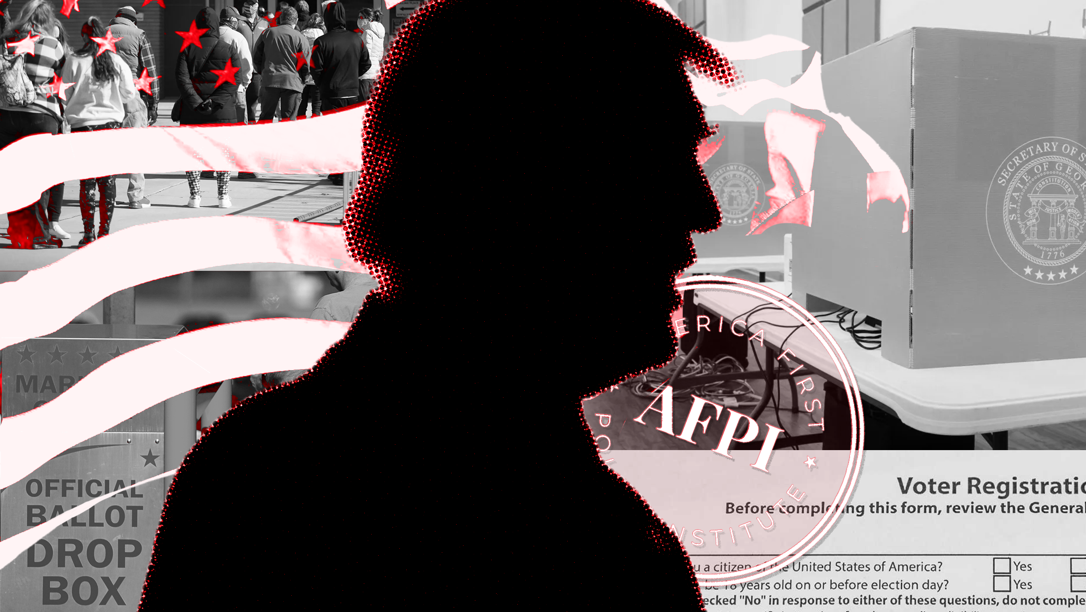 An outline of Donald Trump's shadowy profile in front of a collage featuring images of a voting machine, ballot drop box, a voter registration form, and the AFPI logo.