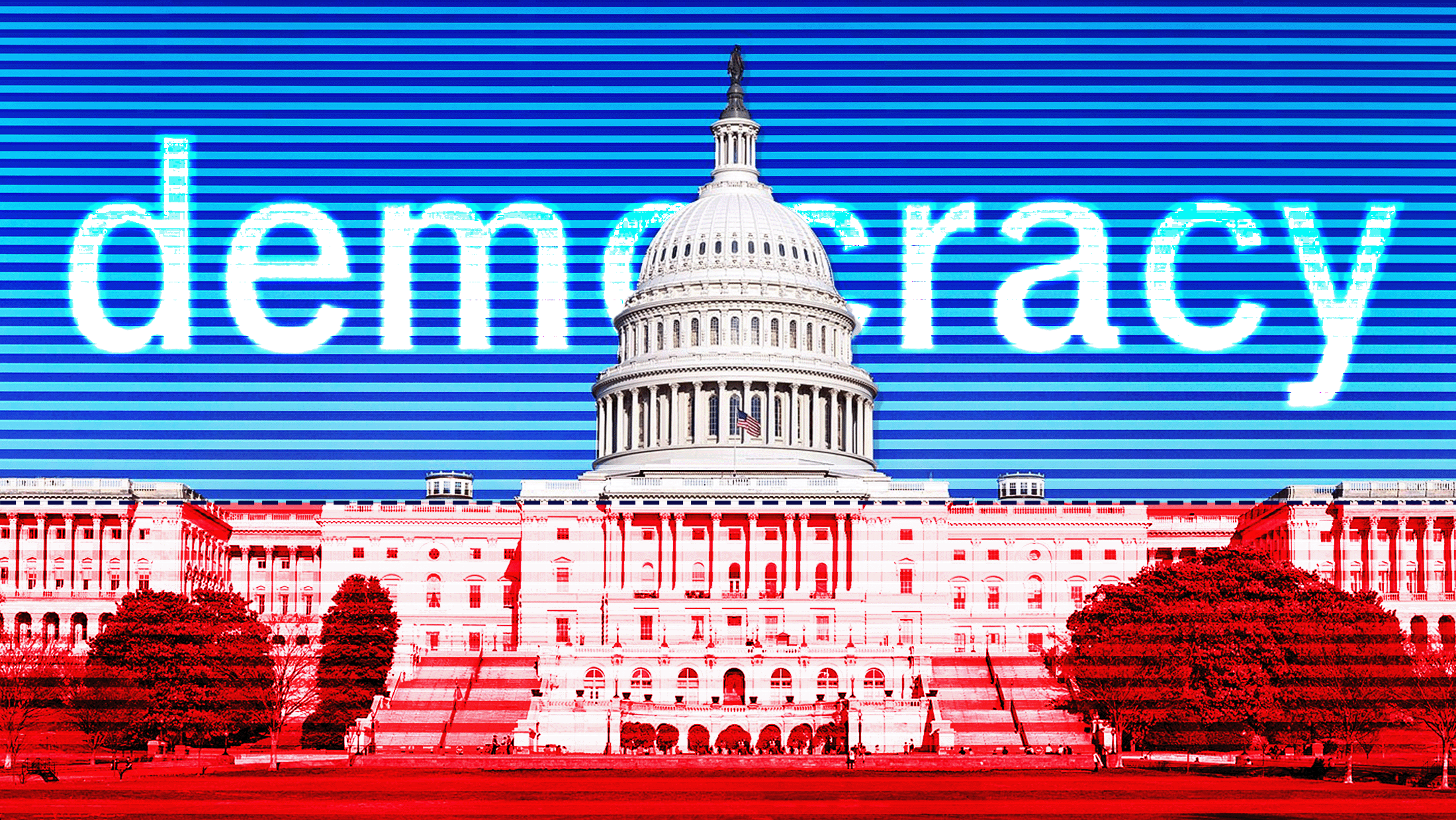 Red white and blue background with image of the U.S. Capitol building and "democracy" written in big letter behind the dome.