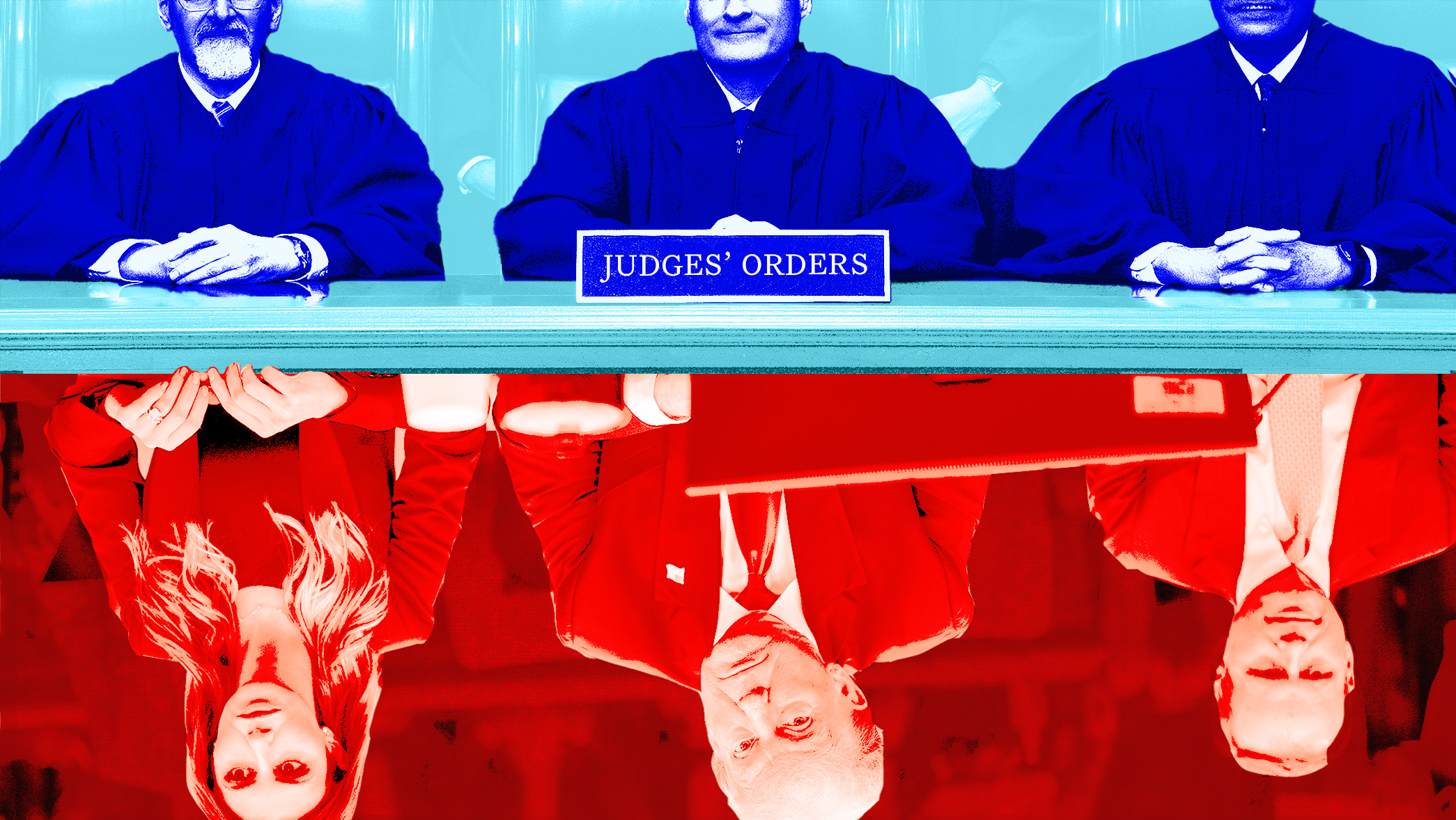 Top half is blue toned images of 3 judges with a placard in front of them that reads "JUDGES' ORDERS" and the bottom half is an upside down red-toned image of Donald Trump and two of his allies/aides.